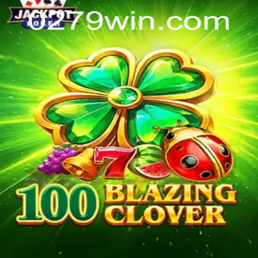100BlazingClover: Descubra Este Jogo de Casino Inovador
